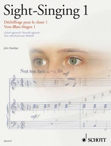 Sight-Singing 1 Vol. 1: A Fresh Approach