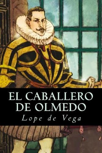 El caballero de Olmedo