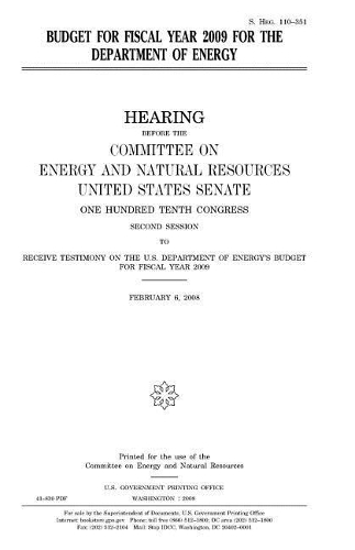 Budget for Fiscal Year 2009 for the Department of Energy