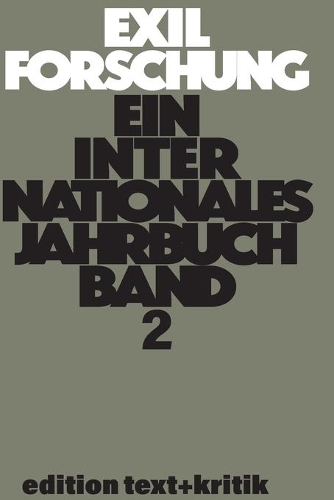 Erinnerungen ANS Exil - Kritische Lektüre Der Autobiographien Nach 1933 Und Andere Themen