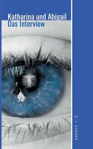 Katharina und Abigail