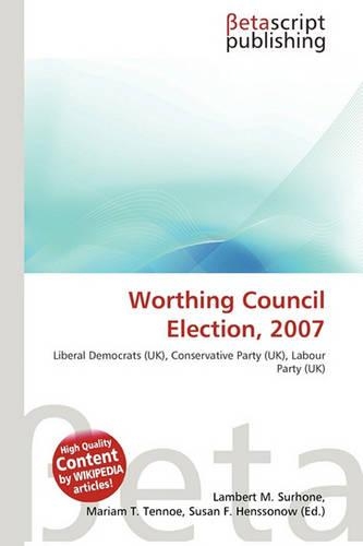 Worthing Council Election, 2007