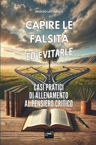 Capire Le Falsità Ed Evitarle