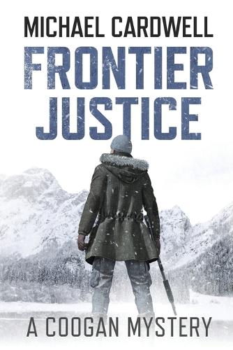 Frontier Justice