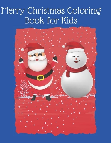 Merry Christmas Coloring Book for Kids
