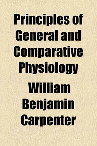 Principles of General and Comparative Physiology