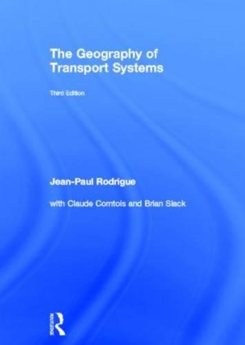 The Geography of Transport Systems