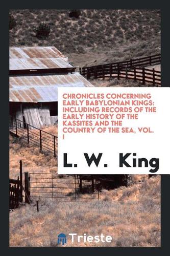 Chronicles Concerning Early Babylonian Kings