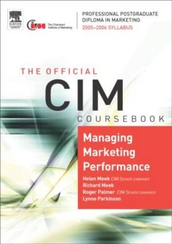 Managing Marketing Performance: (CIM Coursebook)