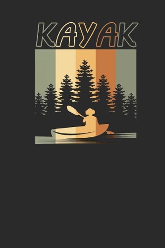 Retro Kayak: Kayaking Notebook, Dotted Bullet (6 x 9 - 120 pages) Sports Themed Notebook for Daily Journal, Diary, and Gift