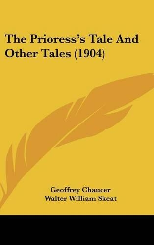 The Prioress's Tale and Other Tales (1904)