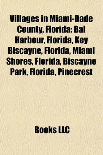 Villages in Miami-Dade County, Florida