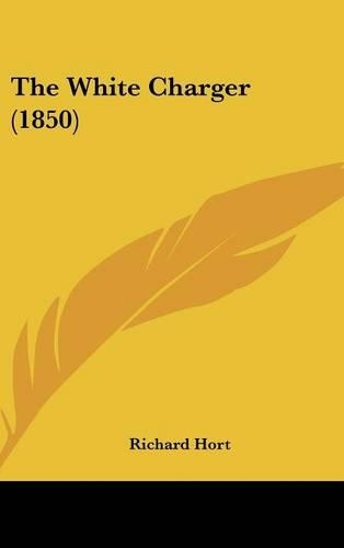 The White Charger (1850): (English)