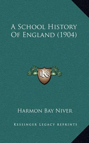 A School History Of England (1904)