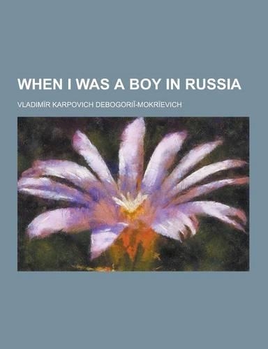 When I Was a Boy in Russia: (Spanish)