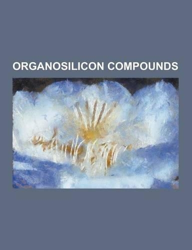 Organosilicon Compounds
