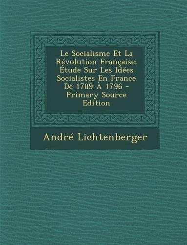 Le Socialisme Et La Revolution Francaise