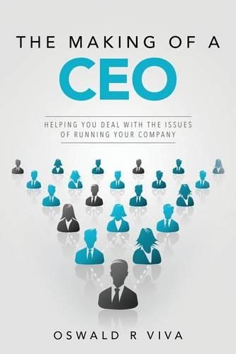 The Making of a CEO