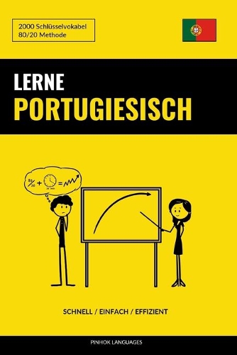 Lerne Portugiesisch - Schnell / Einfach / Effizient