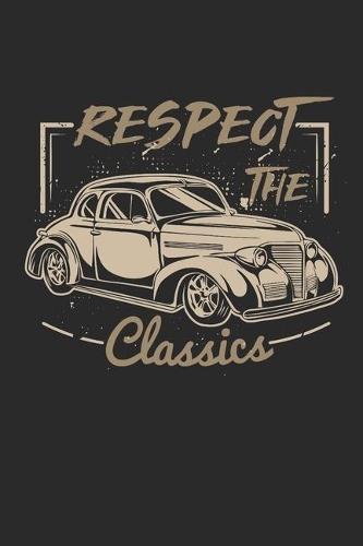 Respect the Classics