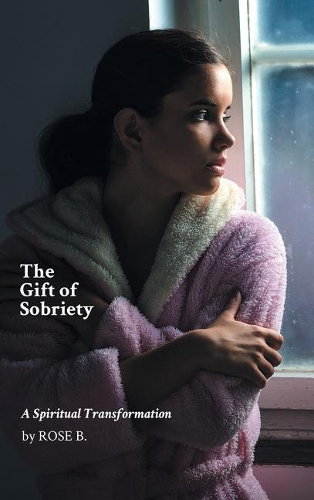 The Gift of Sobriety