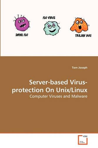 Server-Based Virus-Protection on Unix/Linux