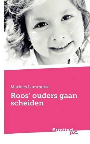 Roos' Ouders Gaan Scheiden