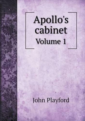 Apollo's Cabinet Volume 1