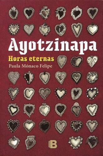 Ayotzinapa: Horas Eternas