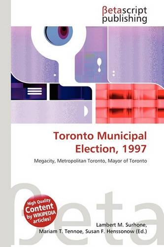 Toronto Municipal Election, 1997