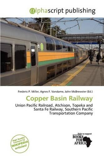 Copper Basin Railway: (English)