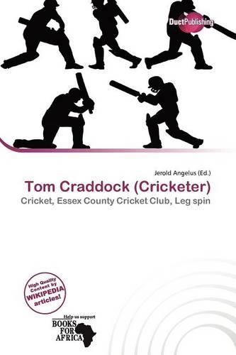 Tom Craddock (Cricketer): (English)