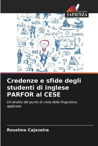 Credenze e sfide degli studenti di inglese PARFOR al CESE