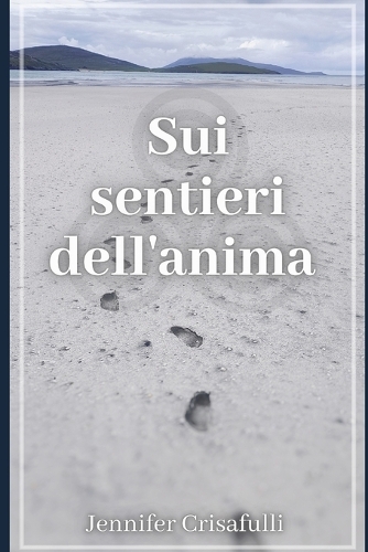 Sui sentieri dell'anima