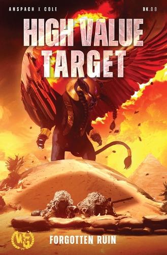 High Value Target: (8 Forgotten Ruin)