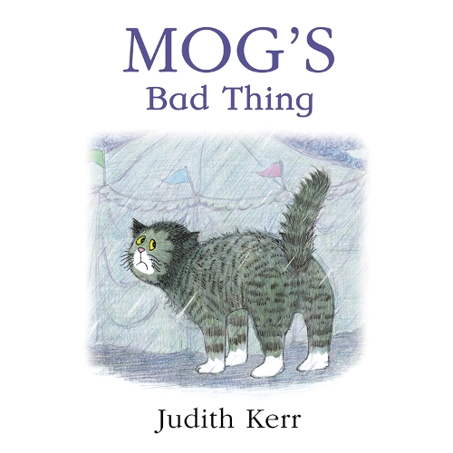 Mog’s Bad Thing