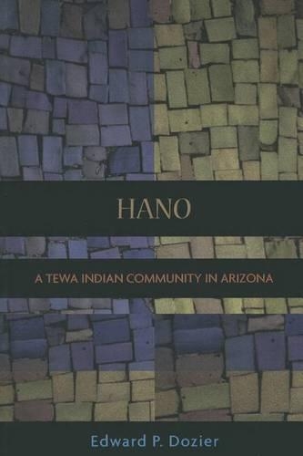 Hano: Tewa Indian Community in Arizona: (English)