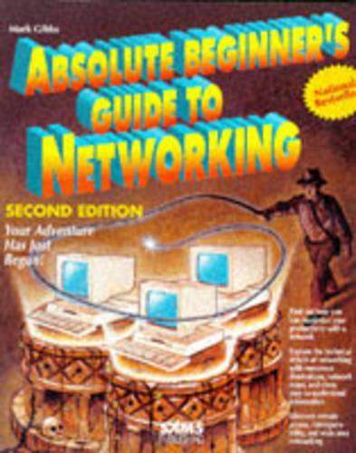 Absolute Beginner's Guide to NetWorking