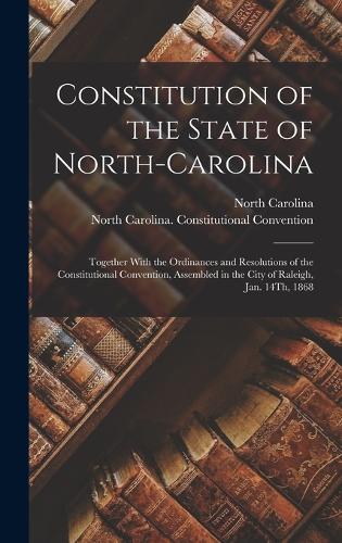 Constitution of the State of North-Carolina