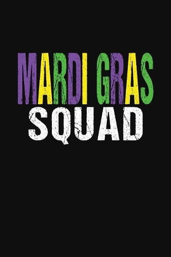 Mardi Gras Squad