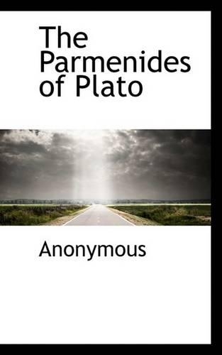 The Parmenides of Plato