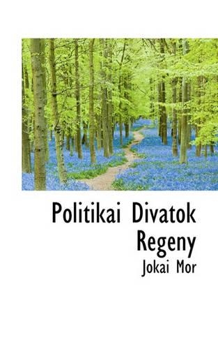 Politikai Divatok Reg NY: (Hungarian)