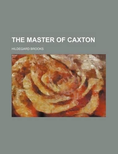 The Master of Caxton: (English)