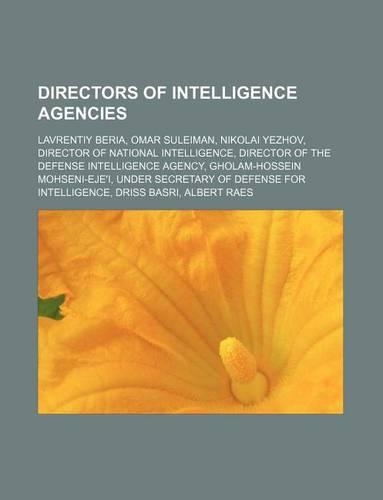Directors of Intelligence Agencies