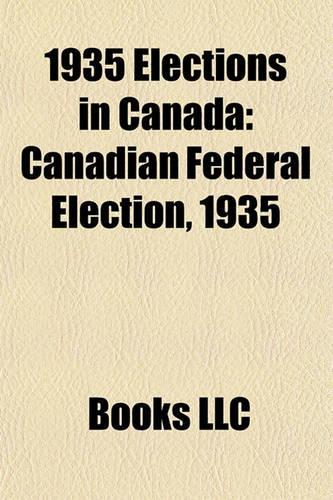 1935 Elections in Canada