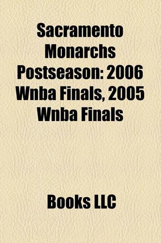 Sacramento Monarchs Postseason