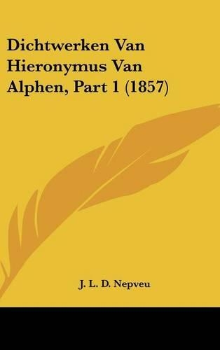 Dichtwerken Van Hieronymus Van Alphen, Part 1 (1857)
