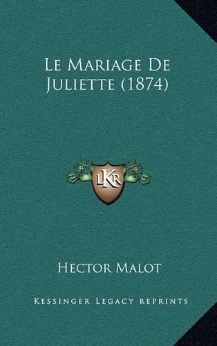 Le Mariage de Juliette (1874)