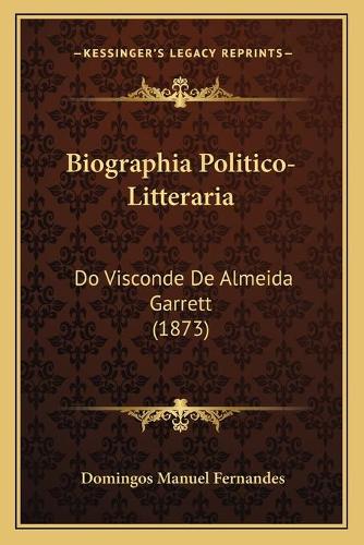 Biographia Politico-Litteraria