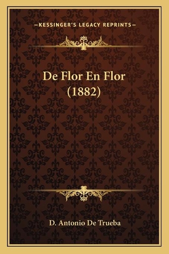 De Flor En Flor (1882)